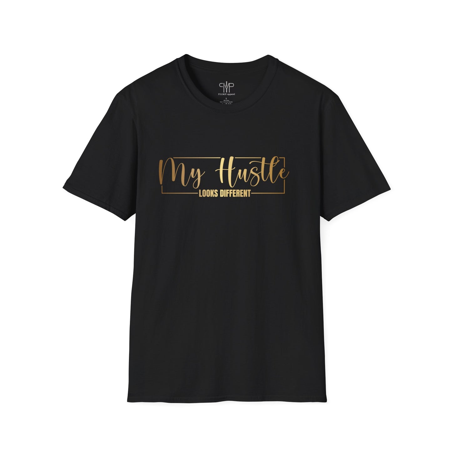 Hustle T-Shirt - my hustle looks different